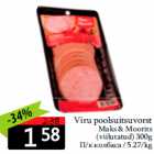 Viru poolsuitsuvorst
Maks & Moorits
