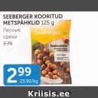 Allahindlus - SEEBERGER KOORITUD METSPÄHKLID 125 G