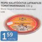 PIEPSI KALATÖÖSTUS LATIKAFILEE TOMATIMARINAADIS 330 G