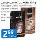 JARDIN JAHVATUD KOHV 500 G