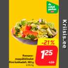 Romanomaapähklisalat
Rimi kokkadelt, 180 g