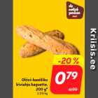 Oliivi-basiiliku
kiviahju baguette,
200 g*