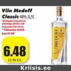 Allahindlus - Viin Medoff
Classic40%, 0,5L