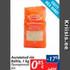 Allahindlus - Aurutatud riis Baltix, 1 kg