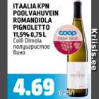 Allahindlus - ITAALIA KPN POOLVAHUVEIN ROMANDIOLA PIGNOLATTO