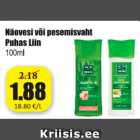 Allahindlus - Näovesi või pesumisvaht Puhas Liin 100 ml