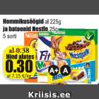 Allahindlus - Hommiku söögid al 225 g ja batoonid Nestle 25 g