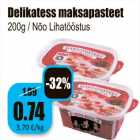 Allahindlus - Delikatess maksapasteet
200g / Nõo Lihatööstus
