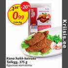 Allahindlus - Kana hakk-koivake Tallegg, 375 g