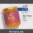 Allahindlus - Mesi Hany 500 g