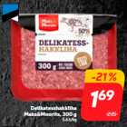 Delikatesshakkliha
Maks&Moorits, 300 g