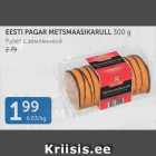 EESTI PAGAR METSMAASIKARULL 300 G