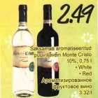 Allahindlus - Saksamaa aromatiseeritud puuviljavein Monte Cristo
10%, 0,75l . White . Red