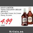 EESTI LIKÖÖR
VANA TALLINN CREAM