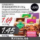 Allahindlus - LINKOSUO
RUKKIKRÕPSUD 150 g