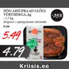 Allahindlus - NÕO AHJUPRAAD GLÖGI
VÜRTSIDEGA, kg
~1,7 kg