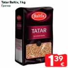 Allahindlus - Tatar Baltix, 1 kg
