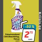 Puhastusvahend
Cillit Bleach&Hyg,
750 ml