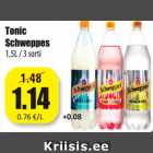 Allahindlus - Tonic
Schweppes