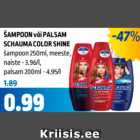 ŠAMPOON SCHAUMA
COLOR SHINE, SCHAUMA
FOR MEN 250 ML, PALSAM
SCHAUMA COLOR SHINE 200 ML