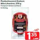 Poolsuitsuvorst Krakovi,
Nõo Lihavürst, 270 g
