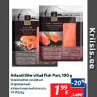 Atlandi lõhe viilud Fish Port, 100 g
