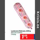 Allahindlus - Lastevorst Rakvere, 600 g
