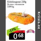 Küüslaugusai 220g
