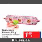 Allahindlus - Doktorivorst Rakvere, 600 g