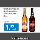 Õlu Krusovice 
0,5 l