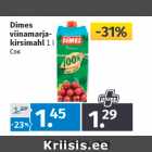 Allahindlus - Dimes 
viinamarja-
kirsimahl 
1 l