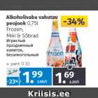 Allahindlus - Alkoholivaba vahutav 
peojook 
0,75 l