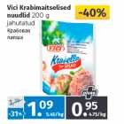 Allahindlus - Vici Krabimaitselised
nuudlid 
200 g 