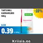 TARTUMILL KAERAHELBED 500 g