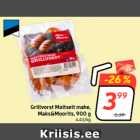 Grillvorst Maitselt mahe,
Maks&Moorits, 900 g