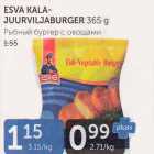 ESVA KALAJUURVILJABURGER 365 G