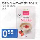 TARTU MILL KALEW MANNA 1KG