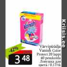 Värvipüüdja
Vanish Color
Protect 20 lappi
