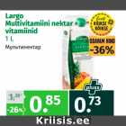 Allahindlus - Largo
Multivitamiini nektar +
vitamiinid
1 L