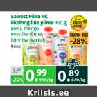 Allahindlus - Salvest Põnn 4K
ökoloogiline püree 100 g