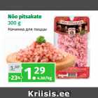 Nõo pitsakate
300 g