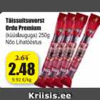 Allahindlus - Täissuitsuvorst Ordu Premium 