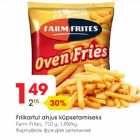 Allahindlus - Friikartul ahjus küpsetamiseks Farm Frites, 750 g