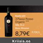 Allahindlus - Itaalia vein 3 Passo Rosso
Organic ***