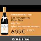 Allahindlus - Prantsusmaa KGT vein Les Mougeottes
Pinot Noir