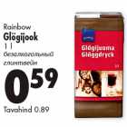 Allahindlus - Rainbow
Glögijook
1 l