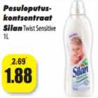 Allahindlus - Pesuloputus-
kontsentraat
Silan 
Twist Sensitive
1L