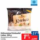 Allahindlus - Külmutatud hinkaalid Lukas, 390 g