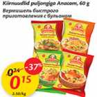 Allahindlus - Kiirnuudlid puljongiga Anacom, 60 g