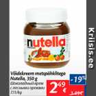 Allahindlus - Võidekreem metspähklitega Nutella, 350 g